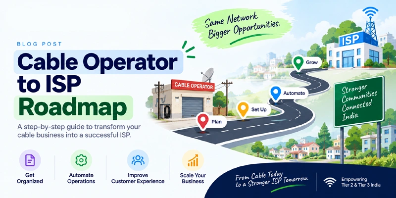 From Cable Operator to ISP: A Digital Transformation Roadmap